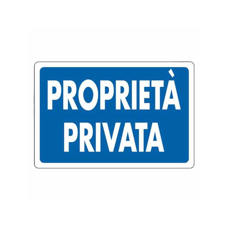 Cartello Proprieta' Privata 30X 20 Alluminio