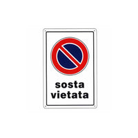 Cartello Sosta Vietata 20X 30 Plastica