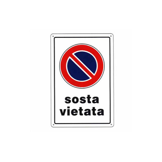 Cartello Sosta Vietata 20X 30 Plastica