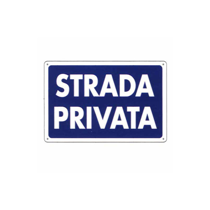Cartello Strada Privata 30X 20 Plastica