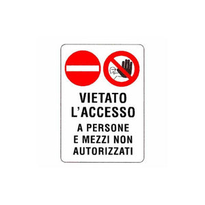 Cartello Vietato L'Accesso 48X 68 Plastica