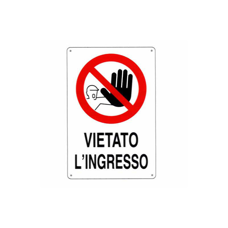 Cartello Vietato L'Ingresso 20X 30 Plastica