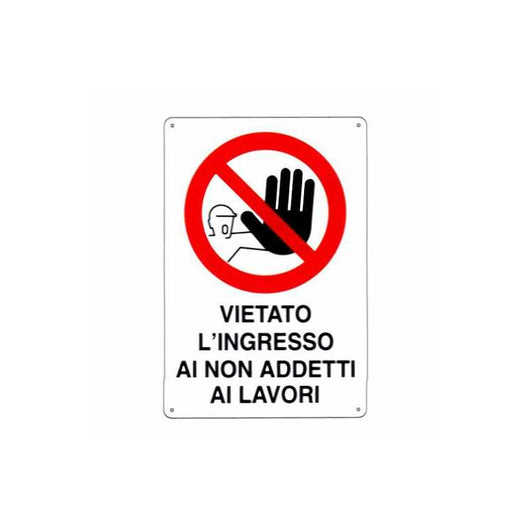 Cartello Vietato L'Ingresso 48X 68 Plastica