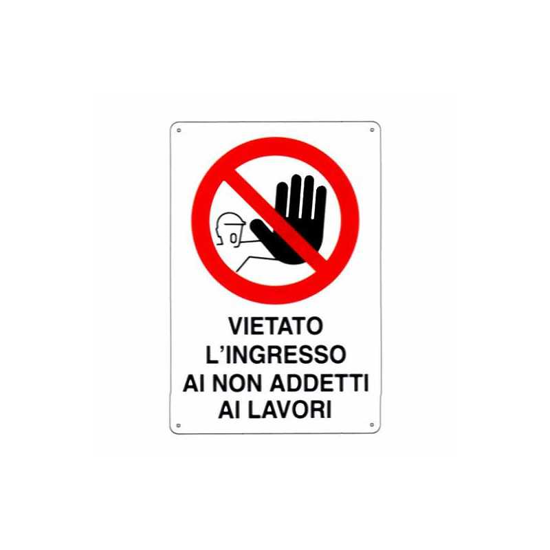 Cartello Vietato L'Ingresso 48X 68 Plastica