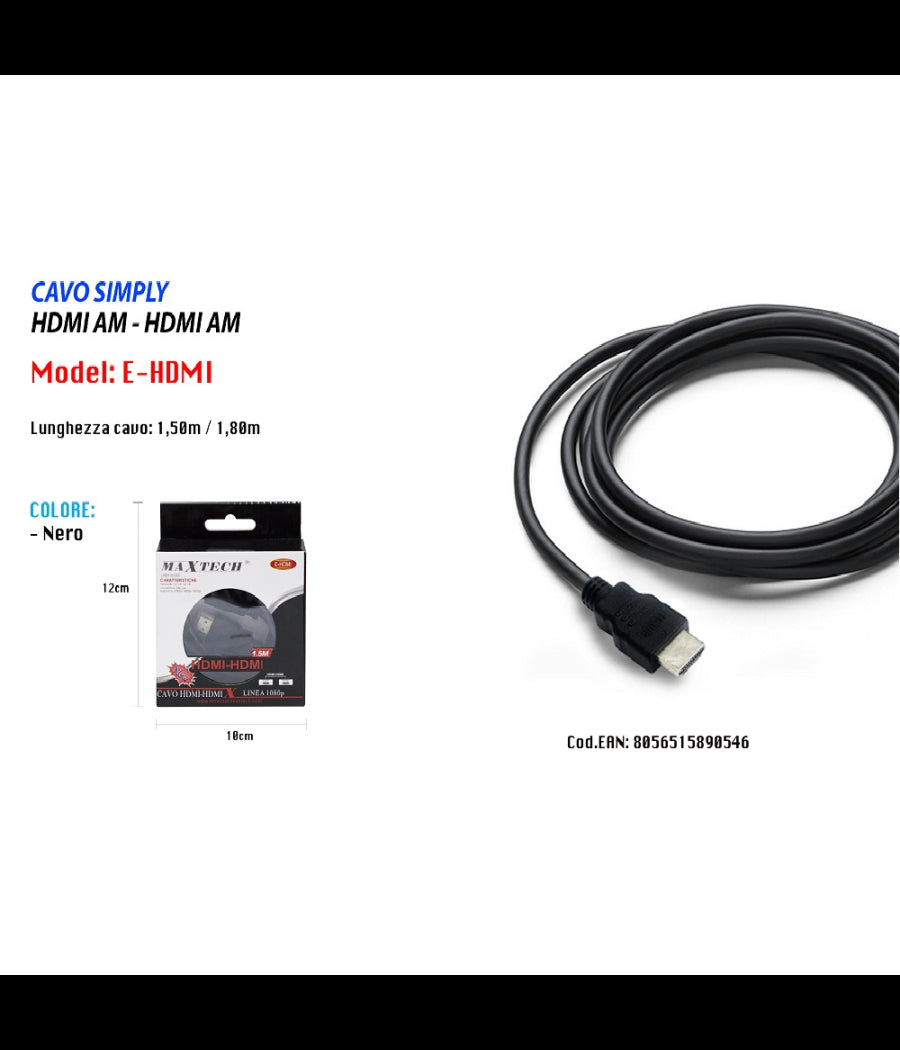 Cavo Cavetto Cavi Hdmi Video 1.8 Metri 1080p Schermato Hdmi Am-am Maxtech E-hdmi         