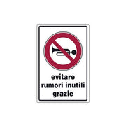 Cartello evitare rumori inutili cm 20X30