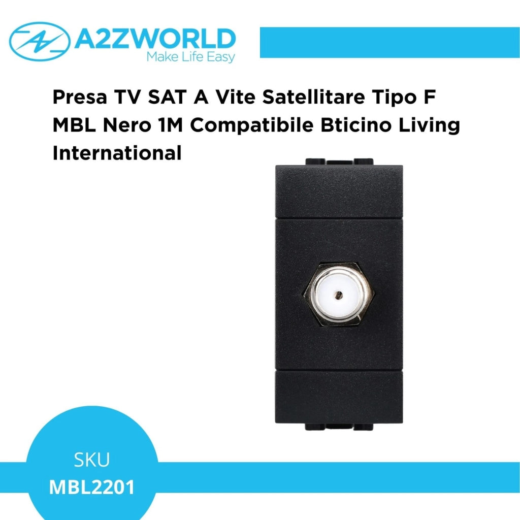 Presa TV SAT A Vite Satellitare Tipo F MBL Nero 1M Compatibile Bticino Living International BLN2252