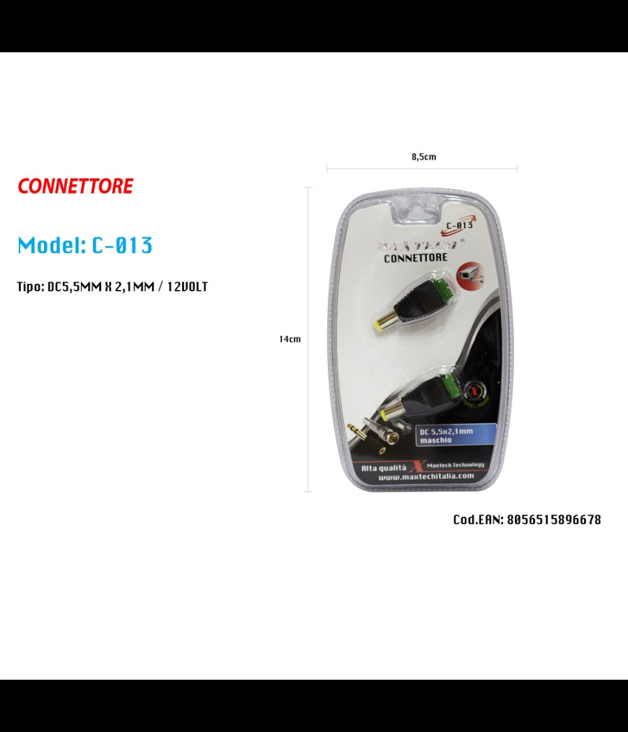 Connettore Maschio 2.1mm X 5.5mm Dc Alimentazione Per Telecamere Maxtech C-013         