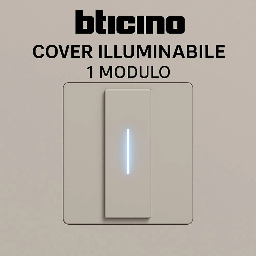 Cover illuminabile bticino 1 modulo varie finiture di colore *** colore sabbia, confezione 1