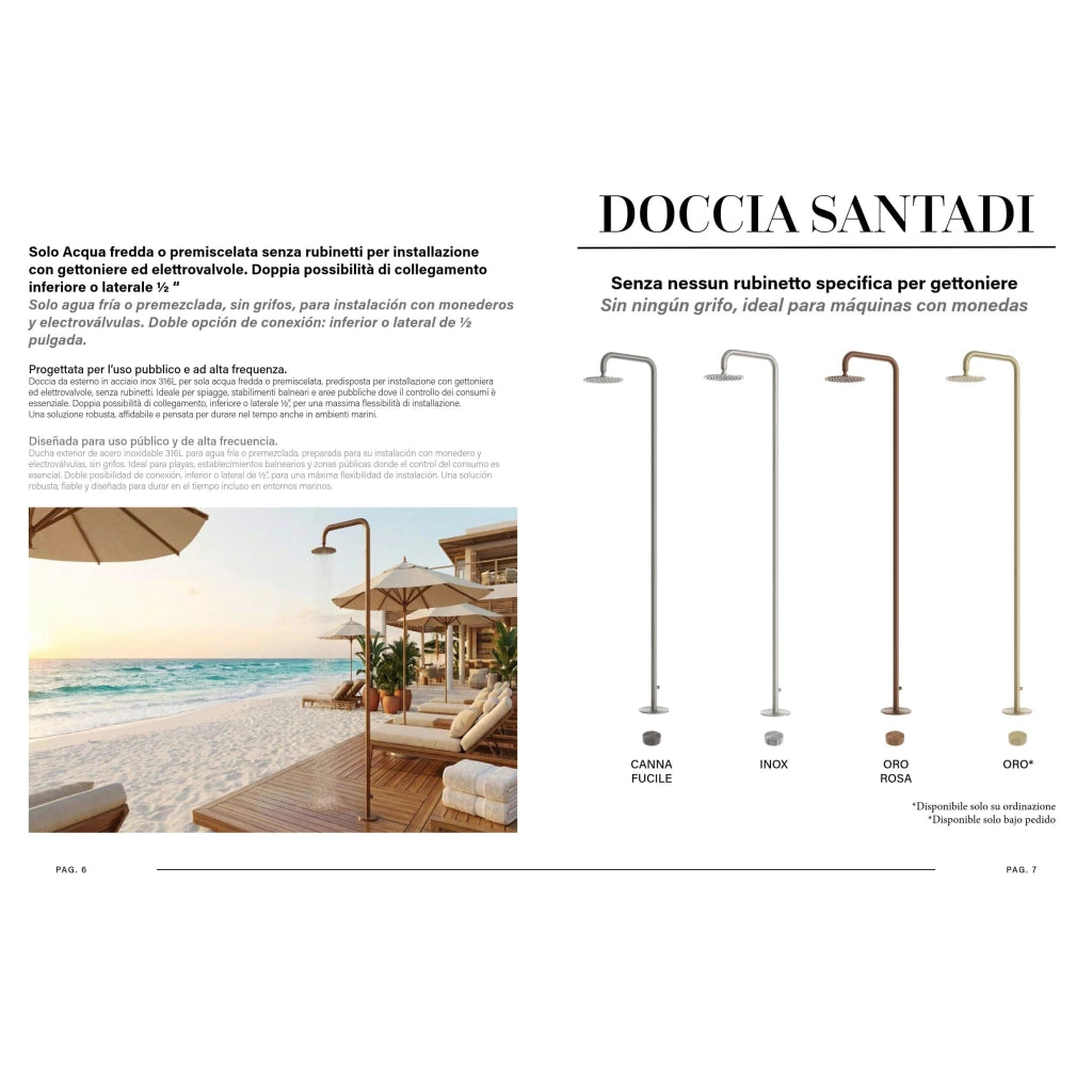 SINED Doccia da esterno ad acqua fredda in acciaio inox struttura resistente agli agenti atmosferici colore da specificare RIVISTA-DOCCE-ACQUA-FREDDA-IT-ES