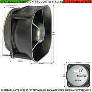 Diffusore Sonoro Tromba Esponenziale Magnetodinamica 8 Ohm Potenza 15 W Suoni Alta Frequenza da 850 ± 4600 Hz Tweeter Magnete Ø70XH10 mm Ricambio Sirene Antifurto Qualsiasi Marca Misure L80XH80XP53 mm