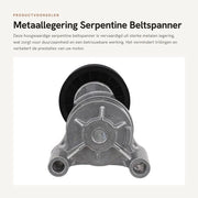 Serpentinobeltspanner con alta qualità lega metallica - Riduce vibrazioni - Prestazioni ottimali - Forma di adattamento precisa - Duraturo - Riemspanner