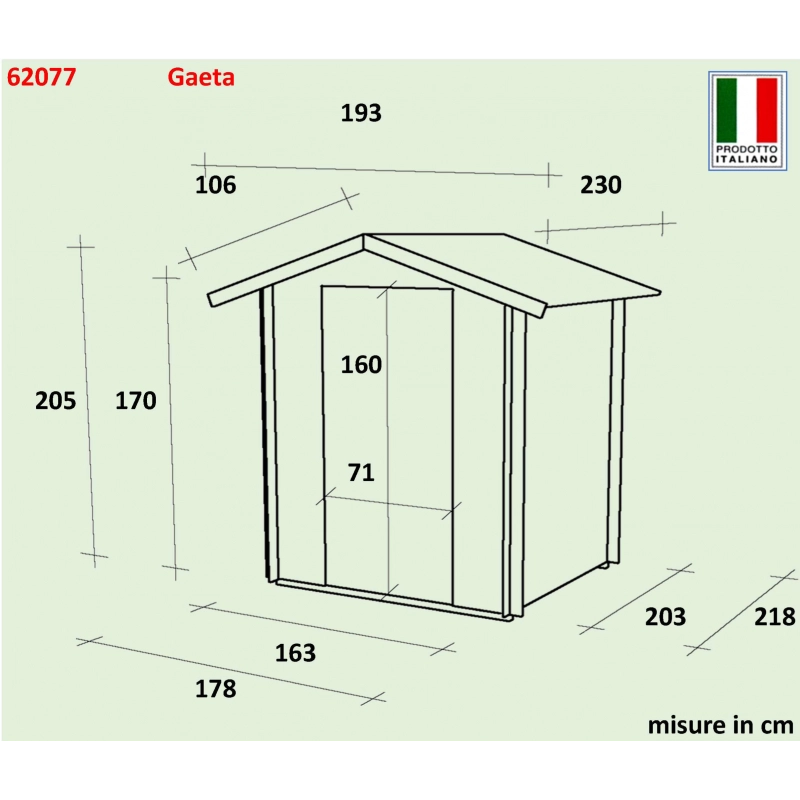Casetta Bh16 Gaeta 178x218 cm PSF+ ingl. pefc