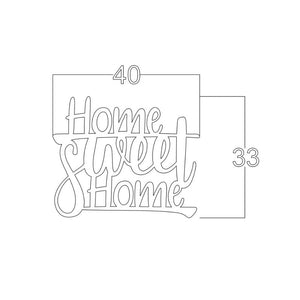 Scritta decorativa 40x33 cm home sweet home nero