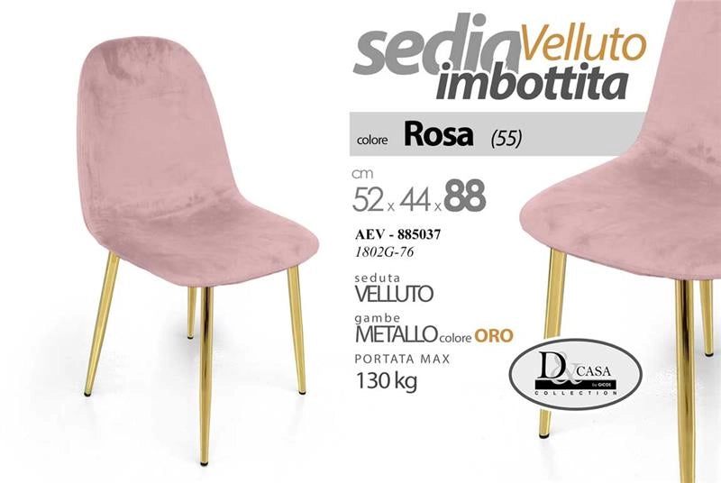 SEDIA IMBOTTITA IN VELLUTO ROSA STRUTTURA IN METALLO GAMBE ORO 52X44X88 CM