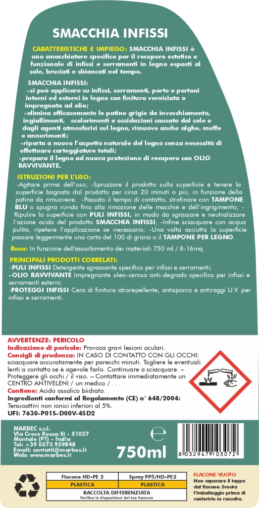 Smacchia Infissi 750ML + Tampone Blu + Tampone Legno