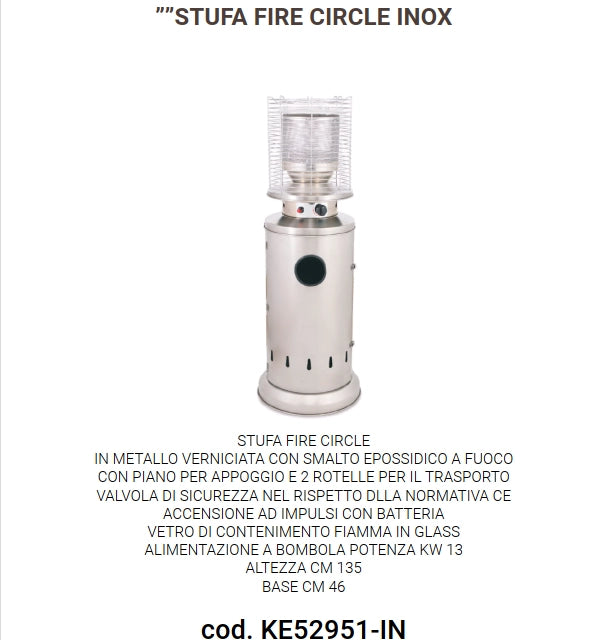 Ke grill ke52951 inox stufa fire circle h.135cm potenza 13 kw fungo per esterno