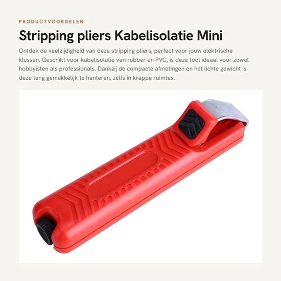 Strumenti per rimozione isolante - Pinze per taglio - Rood - Per isolanti di gomma e PVC - 8-28 mm - Adatto per lavori elettrici - Formato compattibile