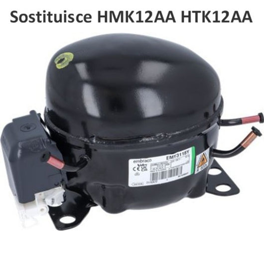 EMY3118Y EMBRACO HTK12AA HMK12AA COMPRESSORE FRIGORIFERO R600A 198W 1/4HP 12CC - UNIVERSALE