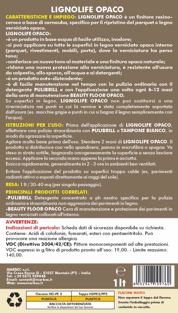 Prodotto per parquet rovinato LIGNOLIFE OPACO   1LTx6Pz