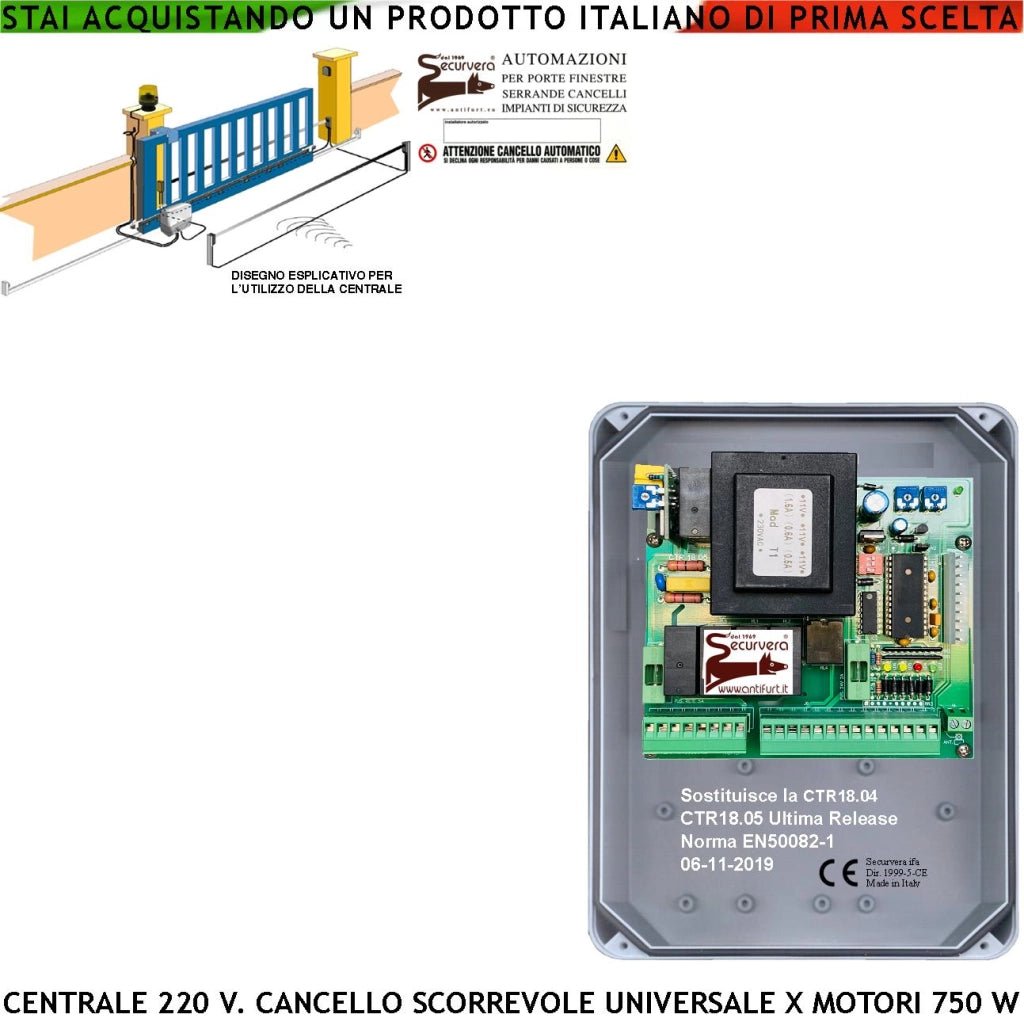 CENTRALE CTR18 PM-5000 COMANDO CANCELLO SCORREVOLE 220 V PER MOTORE 1 CAVALLO COMPLETA DI CONTENITORE CARTELLO MONITORE SECURVERA