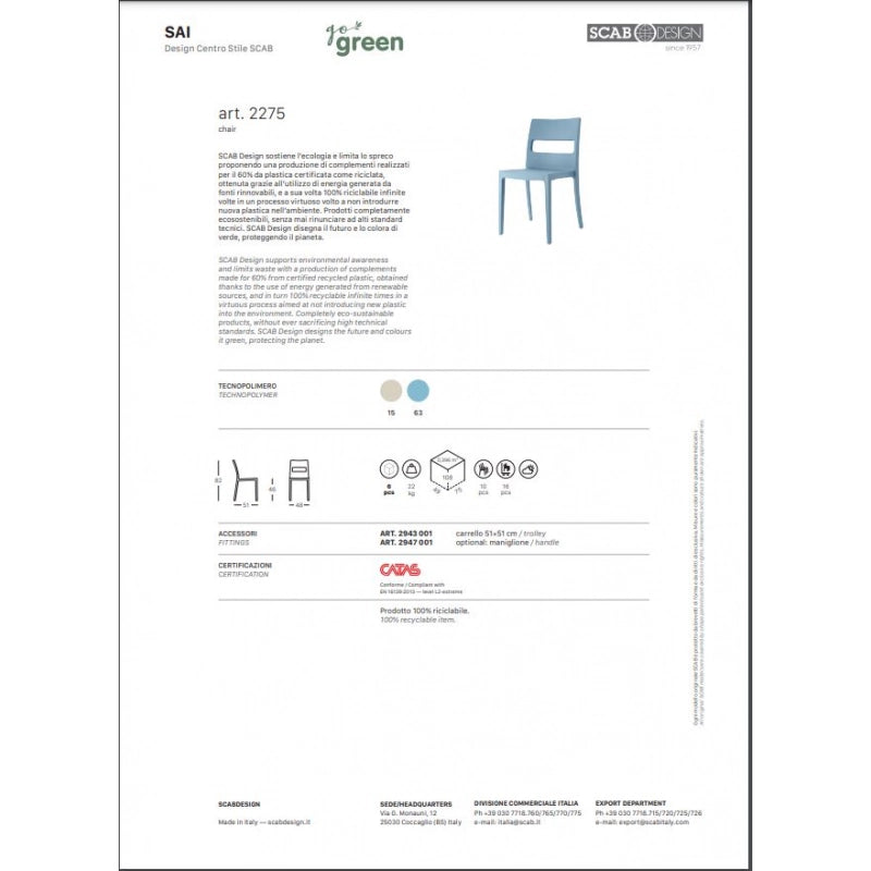 SET SEI SEDIE SAI GO GREEN TECNOPOLIMERO RICICLATO SCAB DESIGN MADE IN ITALY - Avio 63