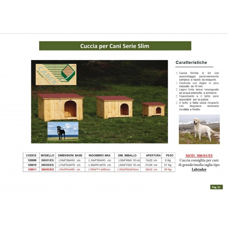 Cuccia per cani in legno, doghe spessore 16mm Serie Slim Mod. 300/03 - 120011