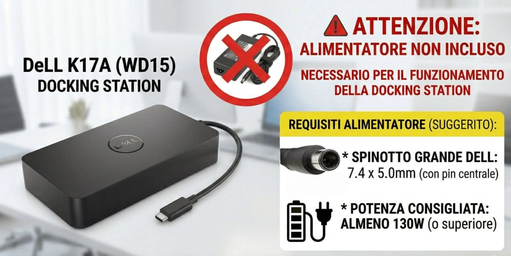 Docking Station Dell K17A USB-C Monitor 4K Gigabit Espandi le possibilità del tuo notebook con la docking station più potente Collegamento UNIVERSALE WD15 Thunderbolt Compatibile Alimentatore 130W/180W
