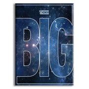 COSMO - THINK BIG - Quadro stampato su Canvas e montato su telaio in legno Misura: 70x100 cm