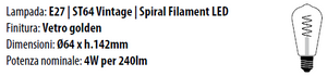 Lampada E27 ST64 4W 2200°K Golden 64x142mm