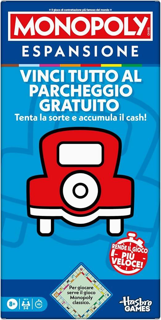 Monopoly, ESPANSIONE Vinci tutto al Parcheggio Gratuito, per giocare serve il gioco Monopoly classico,Hasbro,Eta 8+