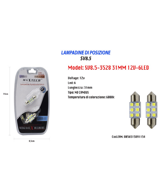 Lampadine Posizione Maxtech Sv8.5-3528 31mm 12v 6led Lampadine Ultra Luminose 6000k         