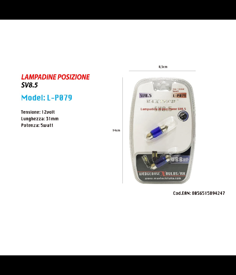 Lampadine Di Posizione Sv8.5 12v 31mm 5w Lampadine Ultra Luminose Maxtech L-p079         