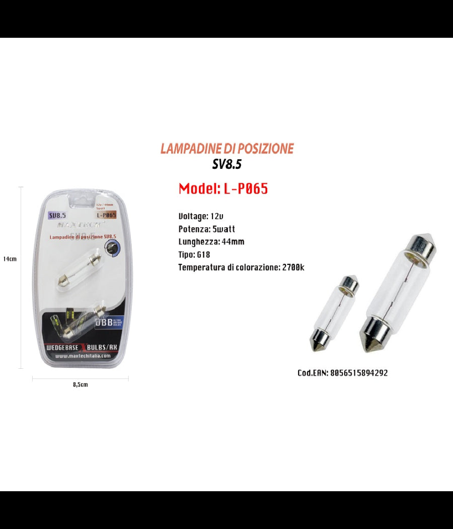 Lampadine Di Posizione Sv8.5 Maxtech L-p065 12v/44mm 5 Watt 2700k Ultra Luminose         