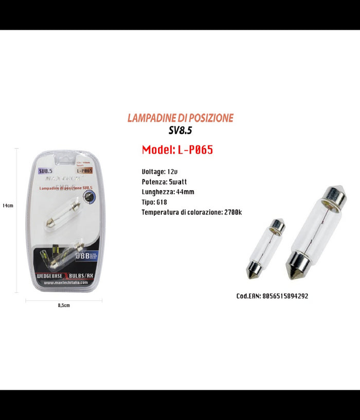 Lampadine Di Posizione Sv8.5 Maxtech L-p065 12v/44mm 5 Watt 2700k Ultra Luminose         