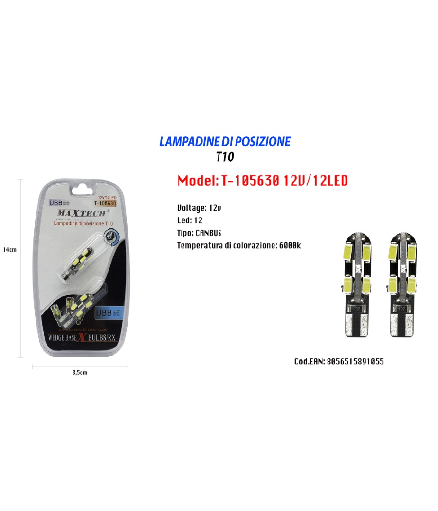 Lampadine Di Posizione T10 Maxtech T-105630 12v 12led Canbus 6000k Ultra Luminose         