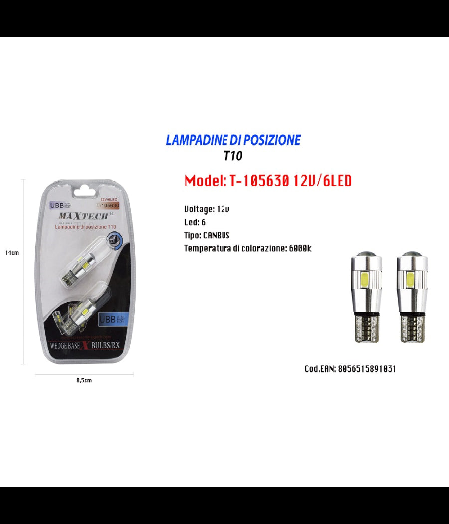 Lampadine Di Posizione T10 Maxtech T-105630 12v 6led Canbus Lampadine Ultra Luminose         