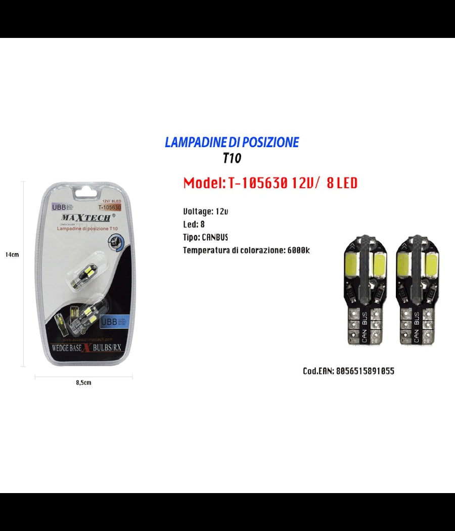 Lampadine Di Posizione T10 Maxtech T-105630 12v 8 Led Lampadine Ultra Luminose         