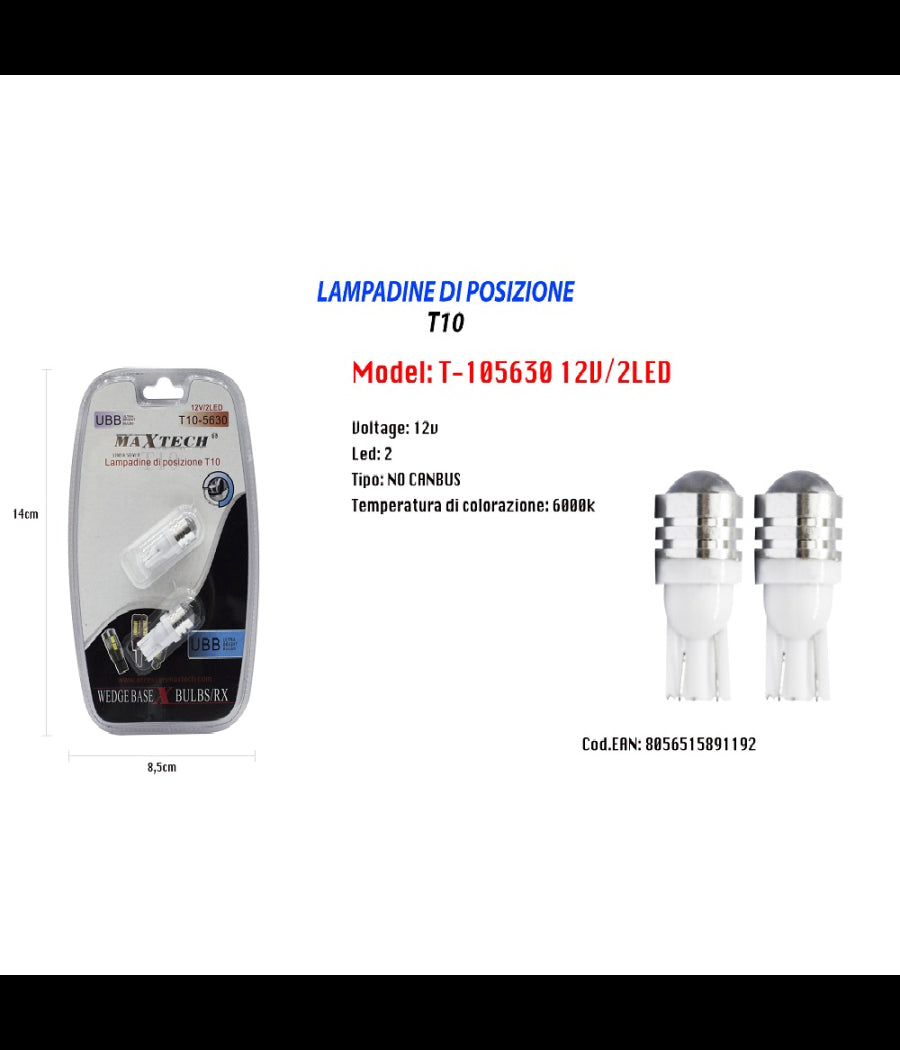 Lampadine Di Posizione T10 Maxtech T-105630 12v 2led Lampadine Ultra Luminose 6000k         