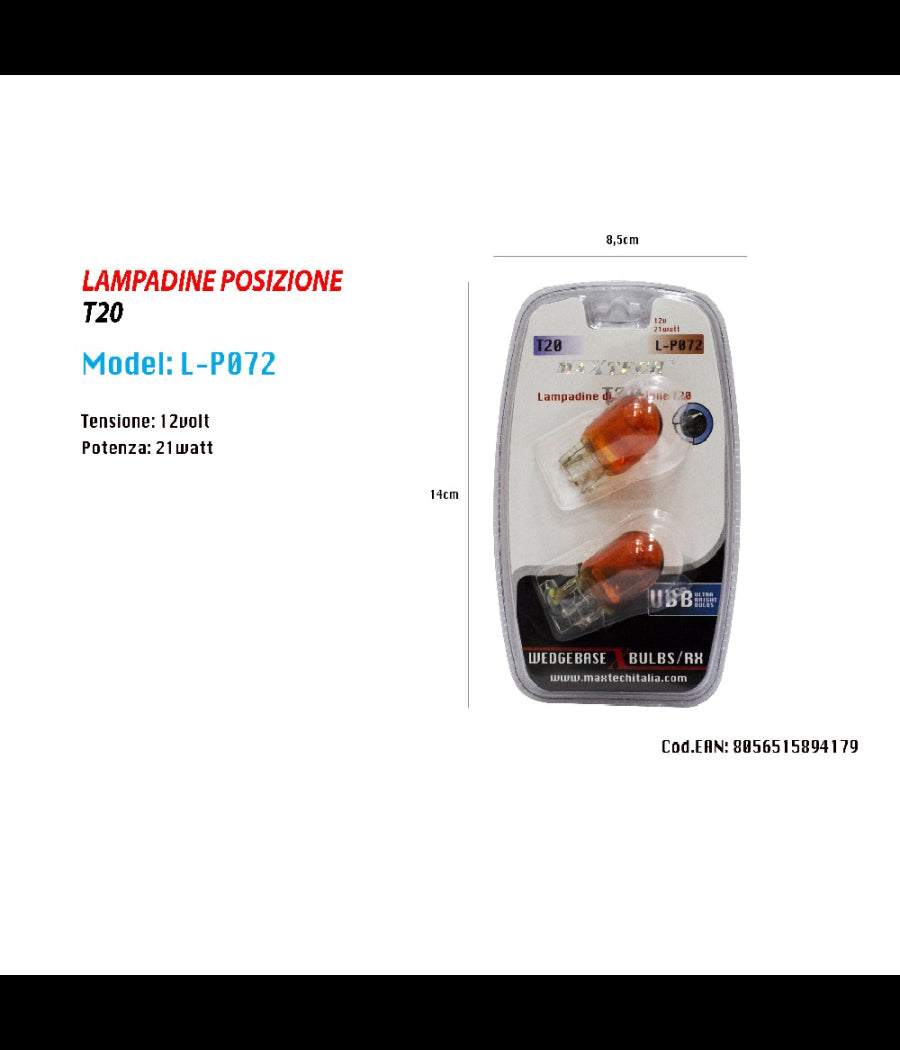 Lampadine Di Posizione T20 Maxtech L-p072 12 V 21 Watt Lampadine Ultra Luminose         