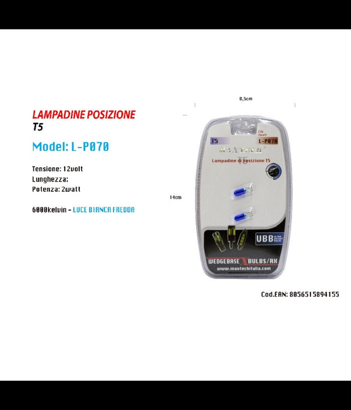 Lampadine Di Posizione T5 L-p070 12 Volt 2 Watt 6000k Luce Bianca Fredda Maxtech         
