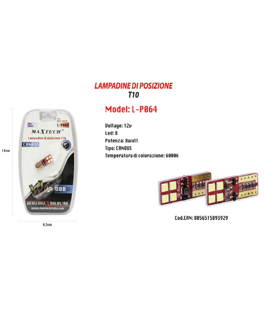 Lampadine Posizione Canbus Maxtech L-p064 12v 8 Led 8 Watt Ultra Luminose 6000k         