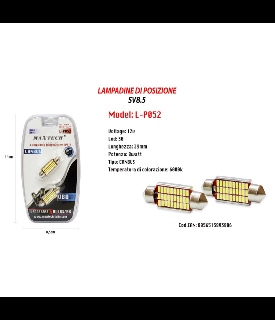 Lampadine Posizione Sv8.5 12v 30led 39mm 8w Maxtech L-p052 Ultra Luminose Canbus         