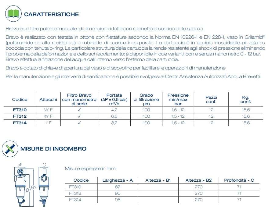 Filtro manuale Bravo con manometro da 3/4" ft312 Acqua Brevetti
