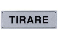 targhetta adesiva "tirare" - cm.15x5h. cod:ferx.fer124010