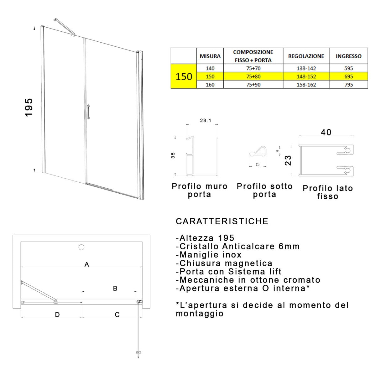 Porta doccia battente 6mm h195 anticalcare salema, misura 150