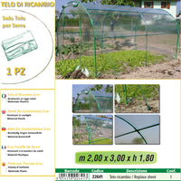 Telo ricambio per serra (200 x 300 x h 180 cm)