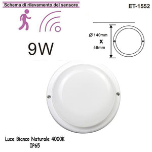 PLAFONIERA LED 9W DOME TONDO CIRCOLARE SENSORE MOVIMENTO IP56 BIANCO 4000K 1552