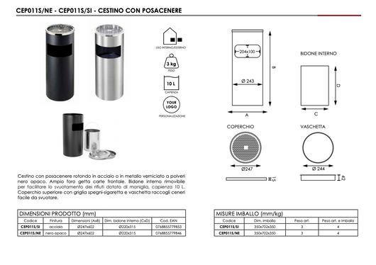 Posacenere con cestino circolare a griglia SMALL NERO