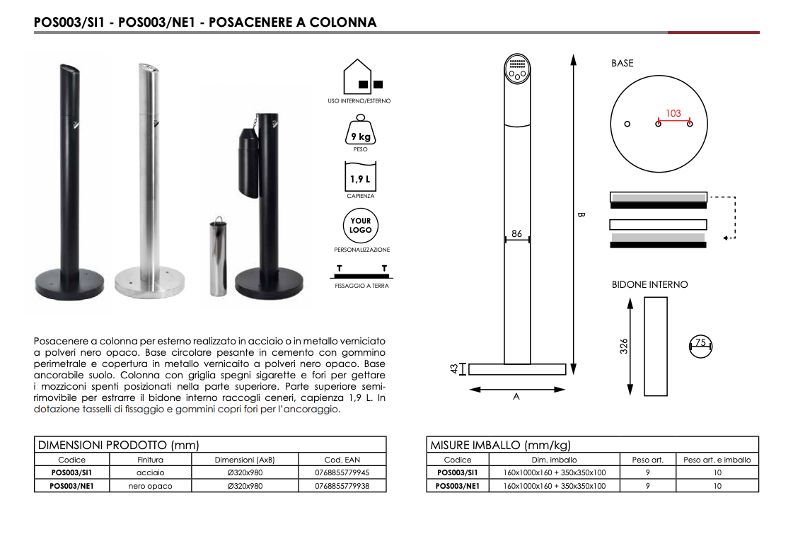 Posacenere da esterno a colonna ancorabile nero opaco